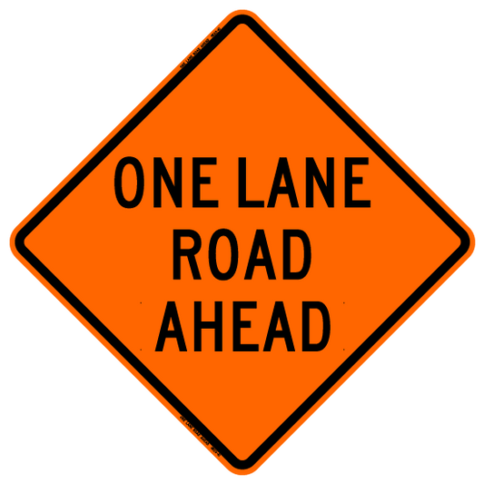 36" Roll Up Sign One Land Road Ahead