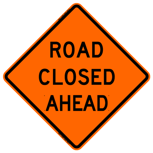 36” Roll Up Sign Road Closed Ahead